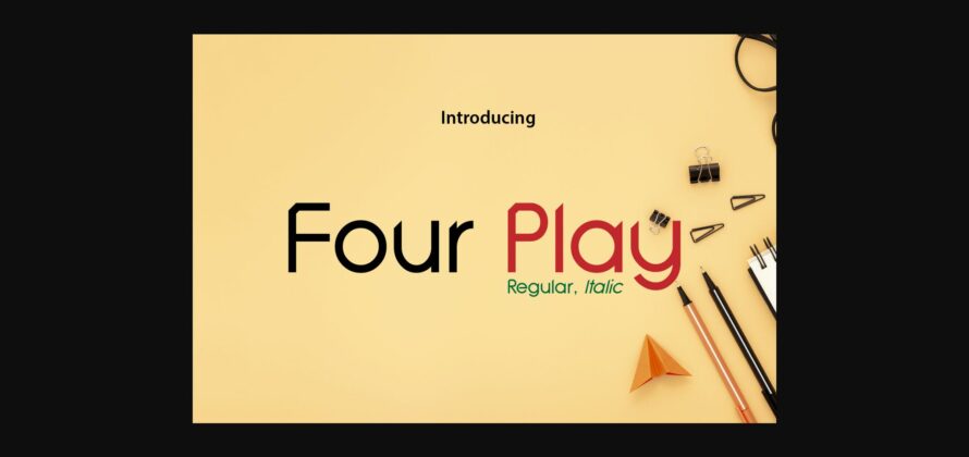 Four Play Font Poster 1