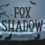 Fox Shadow Font