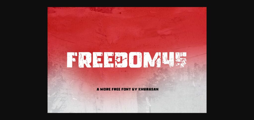 Freedom45 Font Poster 3