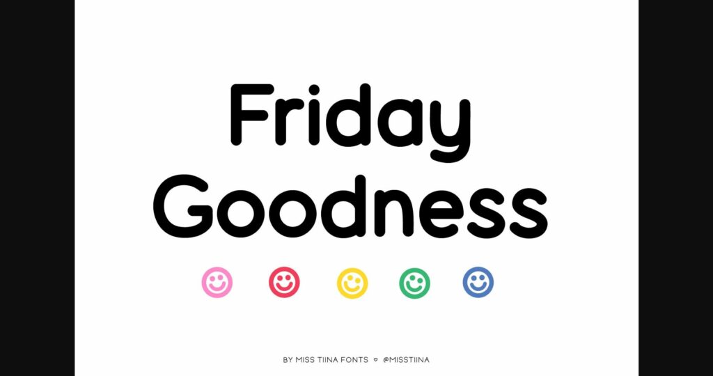 Friday Goodness Font Poster 1