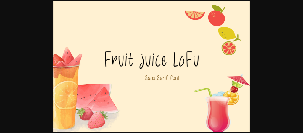 Fruit Juice Lofu Font Poster 1