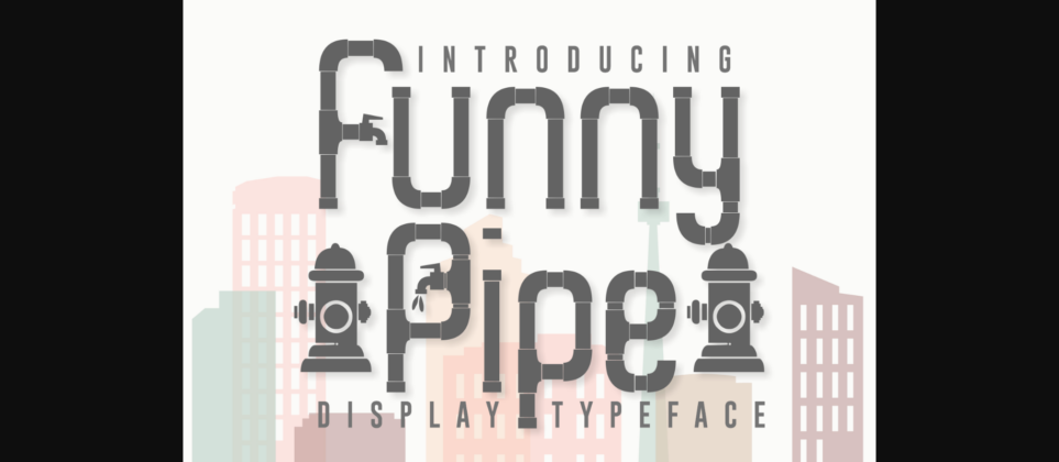 Funny Pipe Font Poster 1