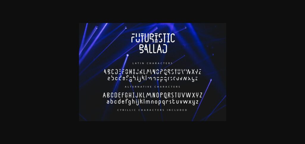 Futuristic Ballad Font Poster 10