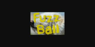 Fuzzball Font Poster 1