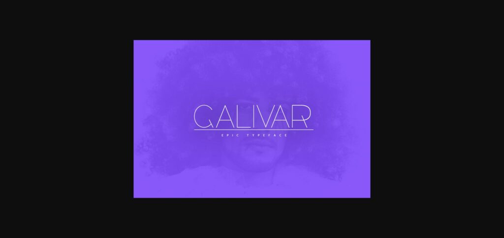 Galivar Font Poster 3