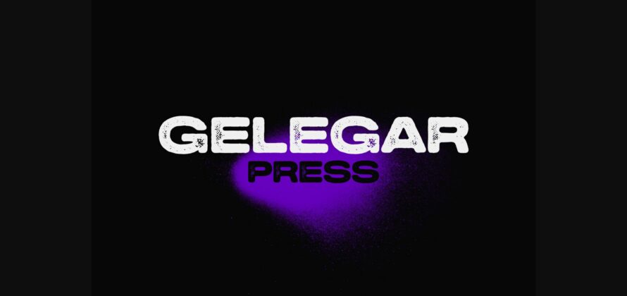 Gelegar Press Font Poster 3