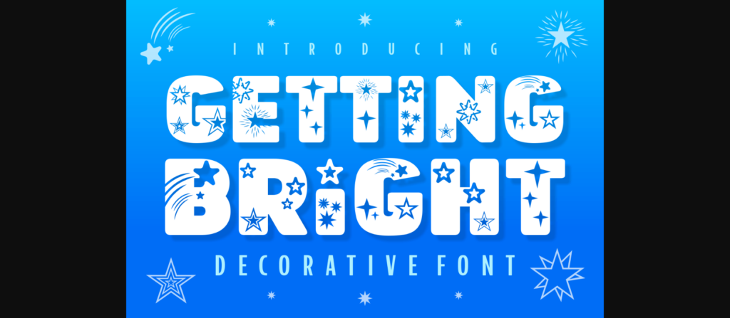 Getting Bright Font Poster 1