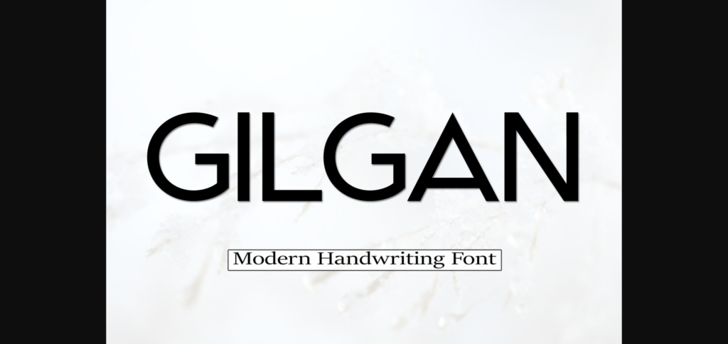 Gilgan Font Poster 3