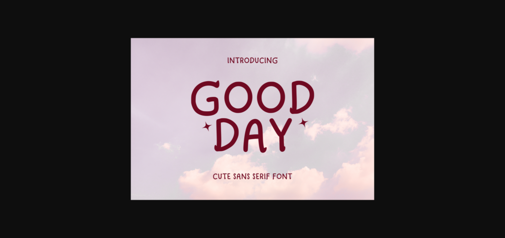 Good Day Font Poster 1