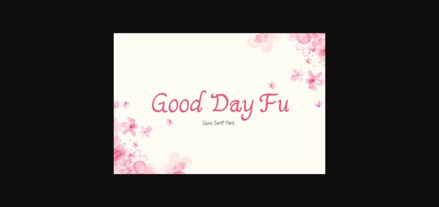 Good Day Fu Font Poster 3