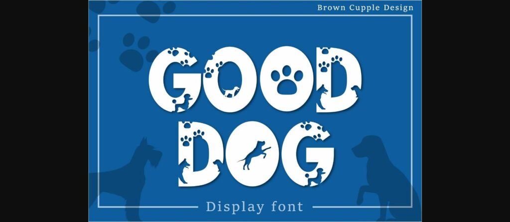Good Dog Font Poster 3