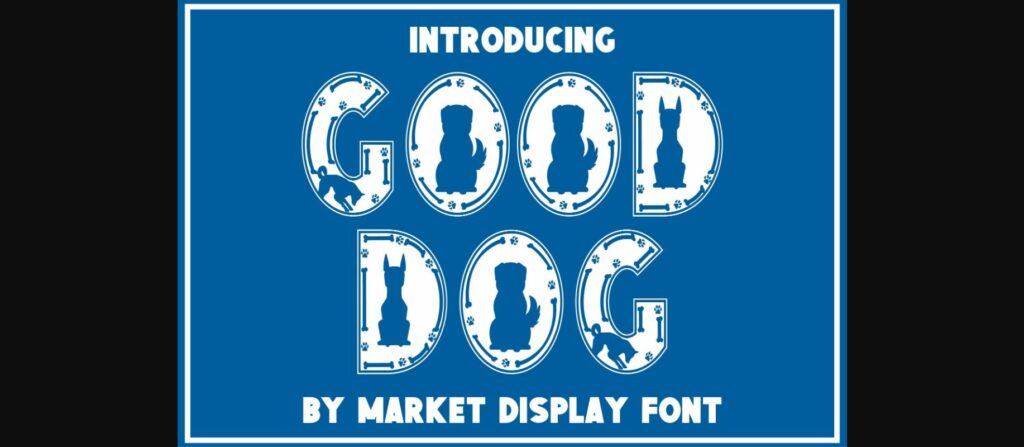 Good Dog Font Poster 3