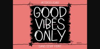Good Vibes Only Font Poster 1