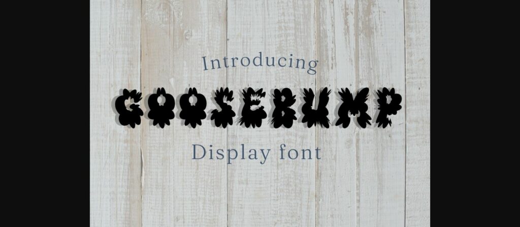 Goosebump Font Poster 3