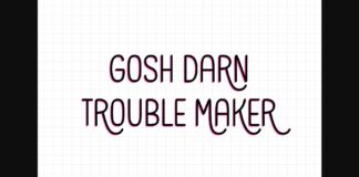 Gosh Darn Trouble Maker Font Poster 1