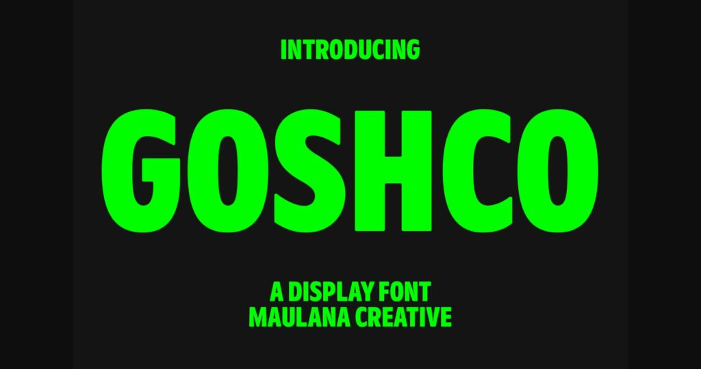 Goshco Font Poster 3