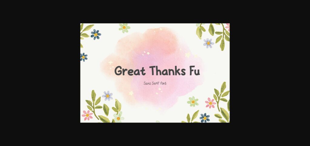 Great Thanks Fu Font Poster 3