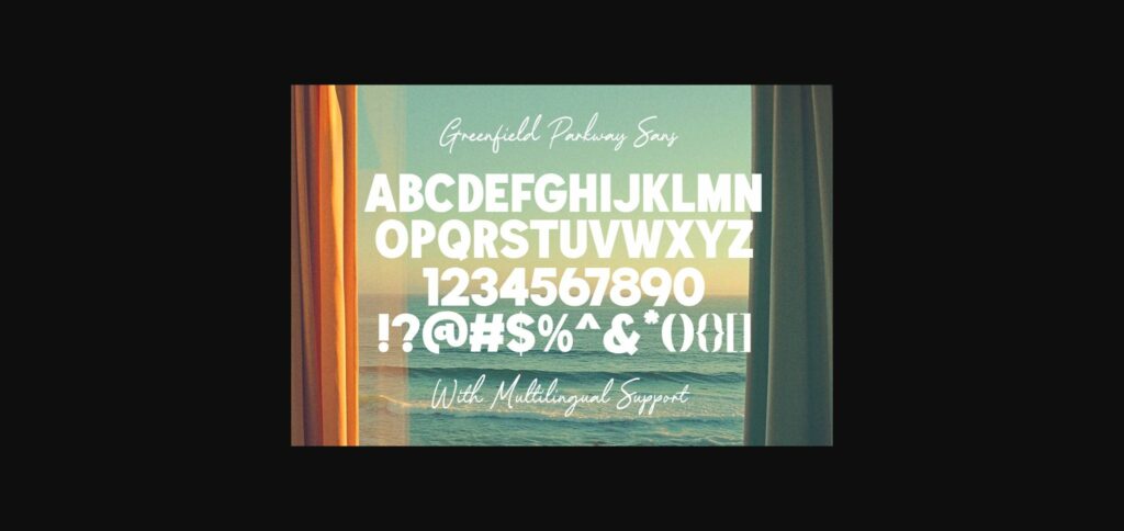 Greenfield Parkway Font Poster 11