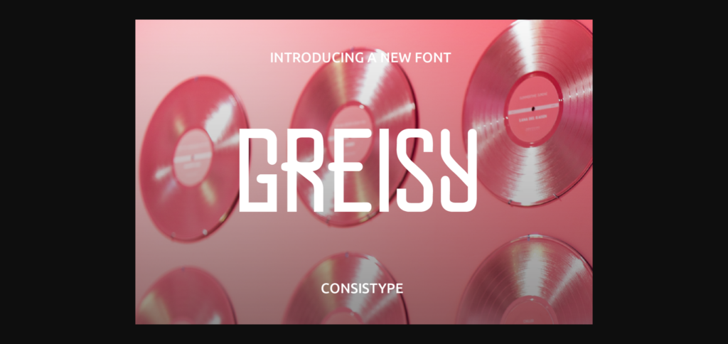 Greisy Font Poster 3