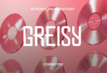 Greisy Font