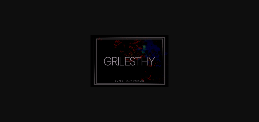 Grilesthy Extra Light Font Poster 3