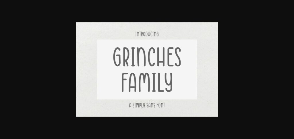 Grinches Family Font Poster 3
