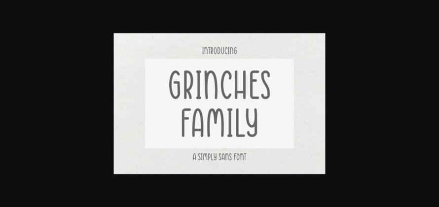 Grinches Family Font Poster 3