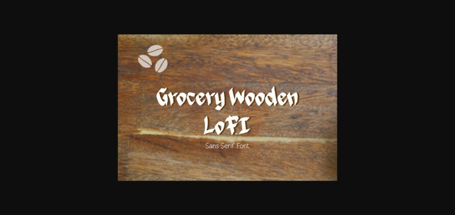 Grocery Wooden Lofi Font Poster 1