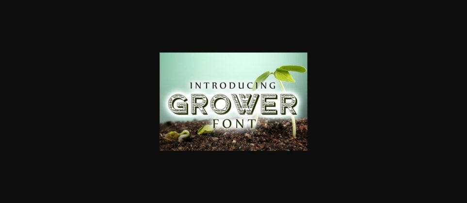 Grower Font Poster 3