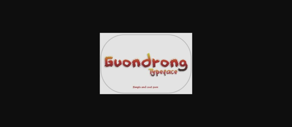 Guondrong Font Poster 3