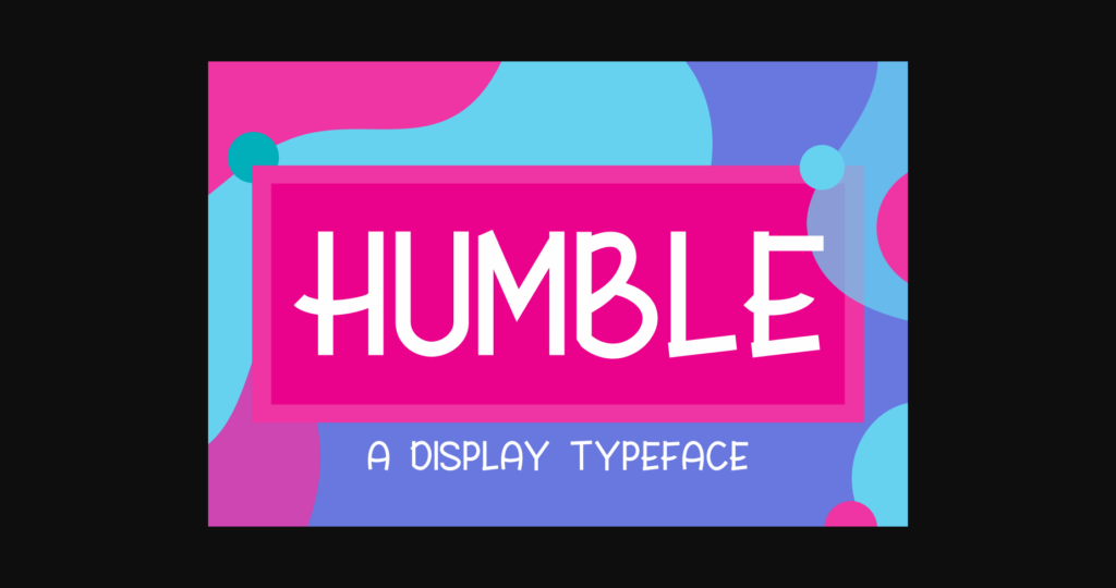 Humble Font Poster 1