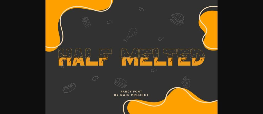 Half Melted Font Poster 1