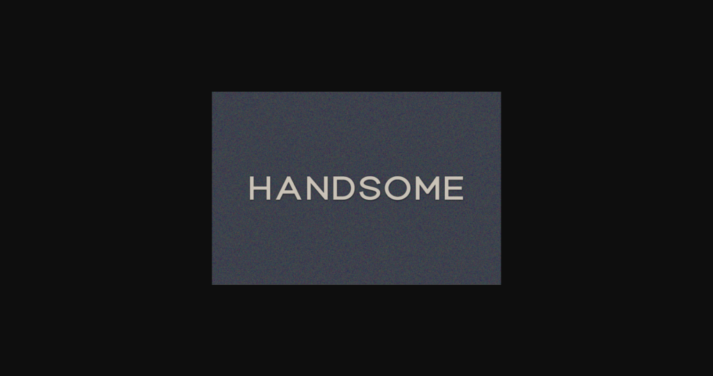 Handsome Font Poster 3