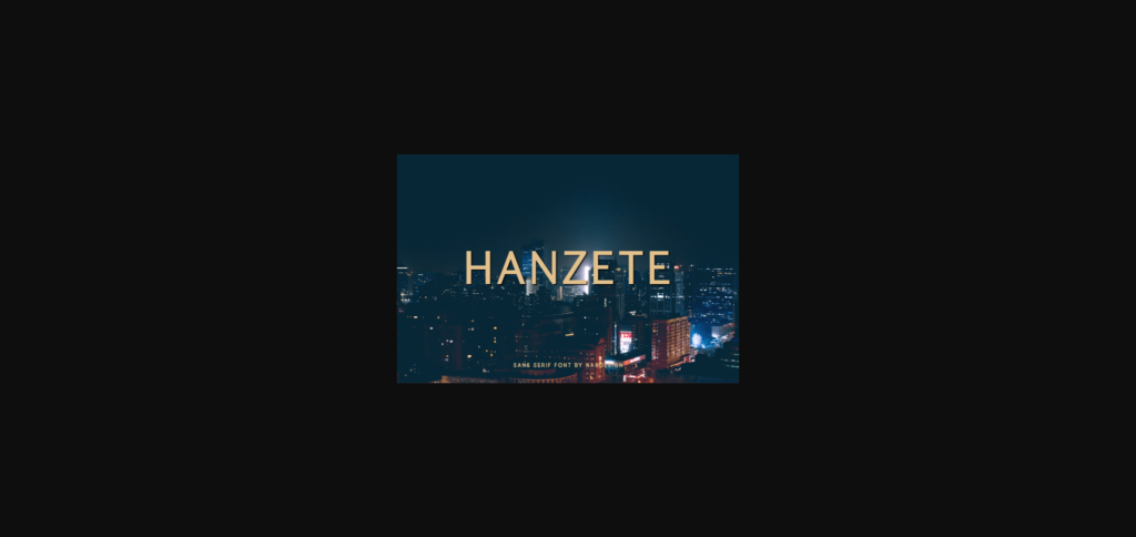 Hanzete Font Poster 3