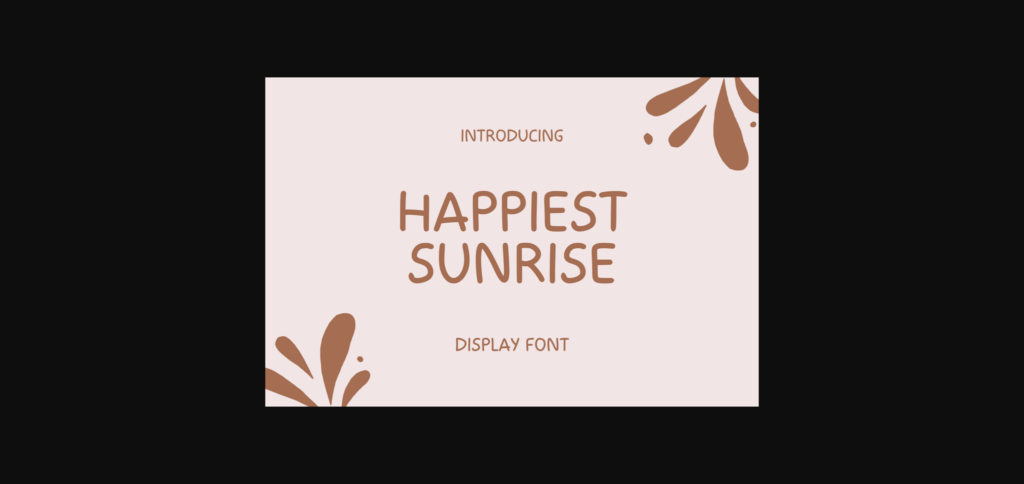 Happiest Sunrise Font Poster 3