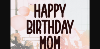 Happy Birthday Mom Font Poster 1