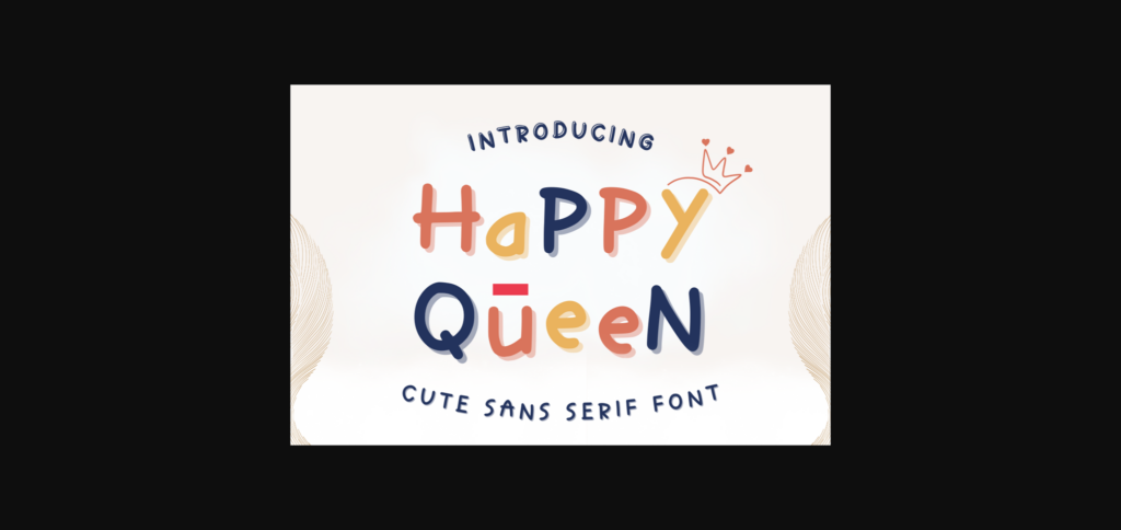 Happy Queen Font Poster 3