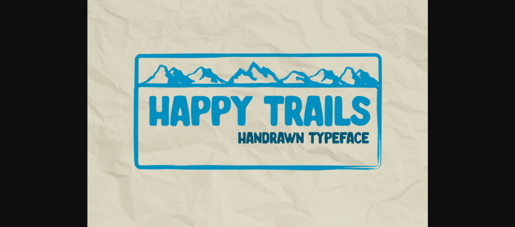 Happy Trails Font Poster 1