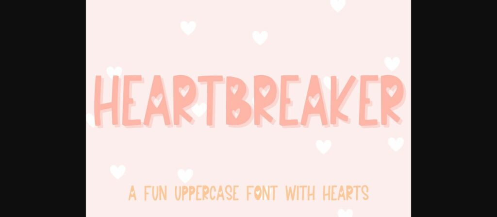 Heartbreaker Font Poster 3