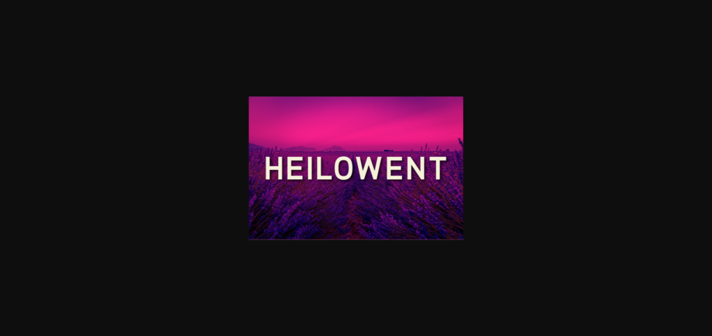 Heilowent Font Poster 3