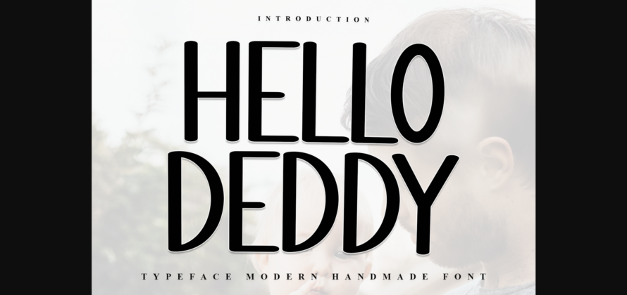 Hello Deddy Font Poster 3