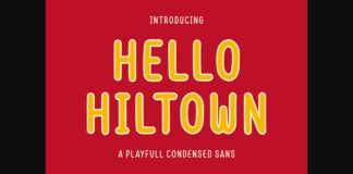 Hello Hiltown Font Poster 1