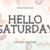 Hello Saturday Font