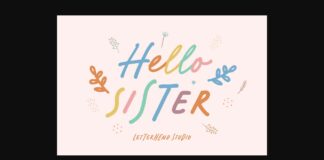 Hello Sister Font Poster 1