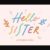 Hello Sister Font