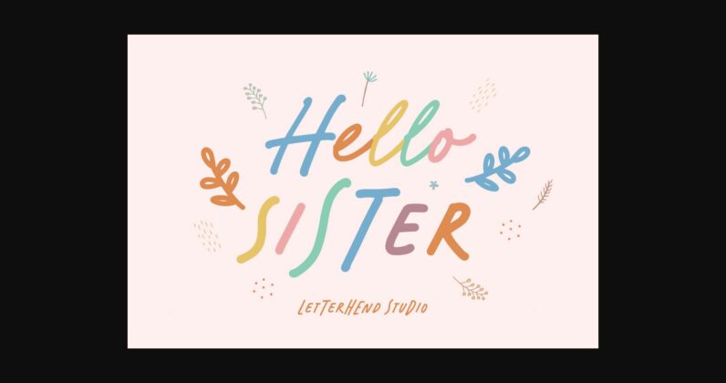 Hello Sister Font Poster 1