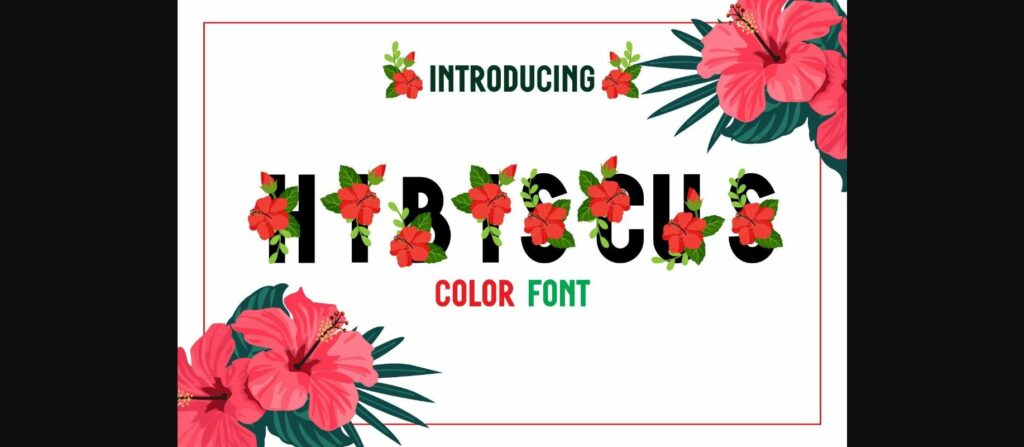 Hibiscus Font Poster 3