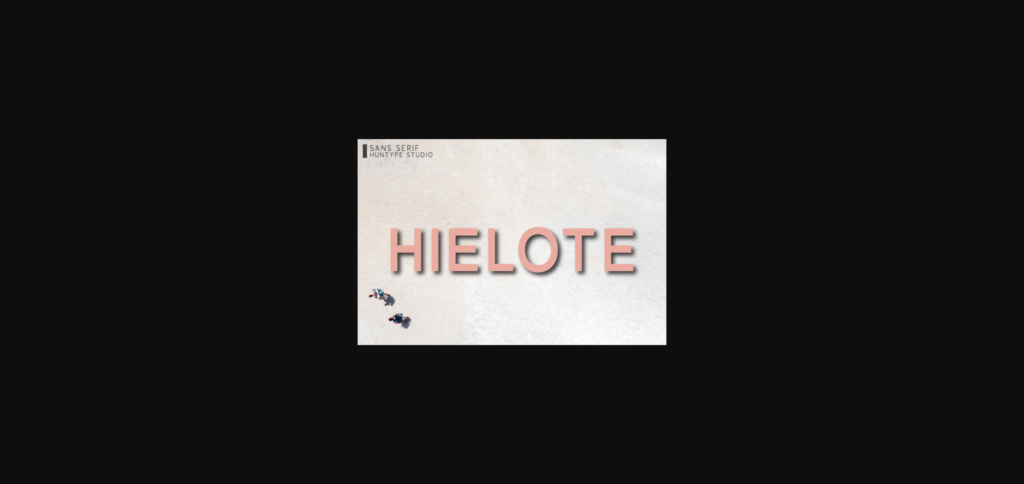 Hielote Font Poster 3