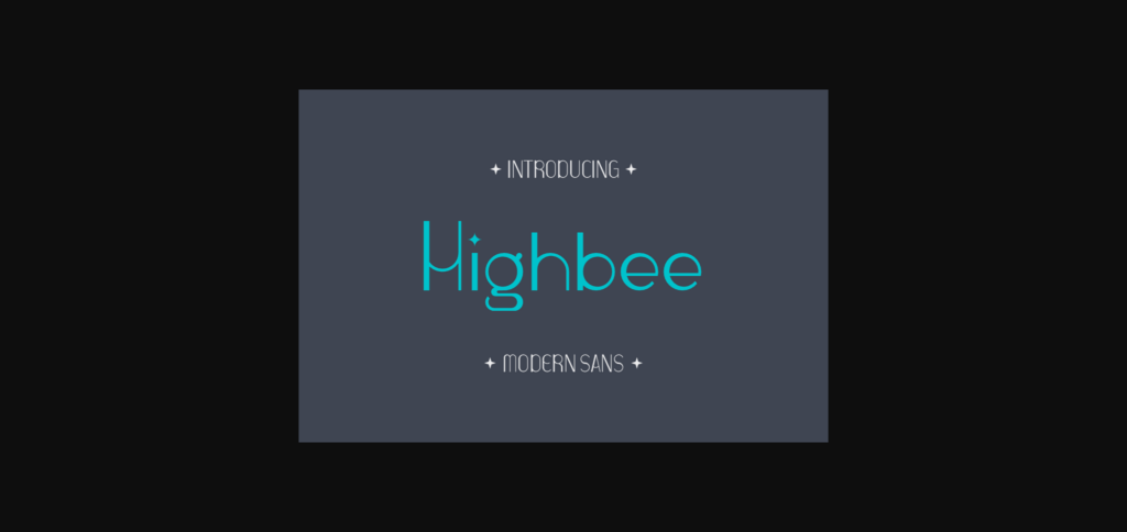 Highbee Font Poster 3