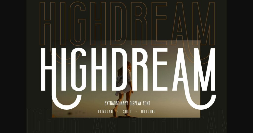 Highdream Font Poster 1